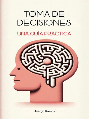 cover image of Toma de decisiones